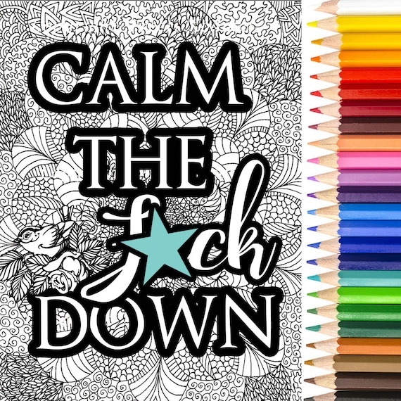 Calm Down Coloring Page Download Swearing Adult