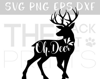 Oh Deer svg file for Cricut Svg cutting file Svg cuttables Deer antlers svg cut file Vector vinyl design svg deer Silhouette cut files svg