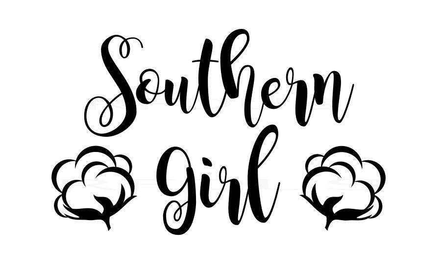 Southern Girl cotten svg country life svg southern chic