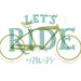 Let's Ride Away