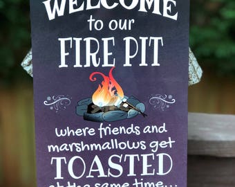 Welcome To Our Fire Pit Metal Sign - Home Decor -Camping Sign - Outdoor Sign- Cabin Decor - Wall Sign - Gift
