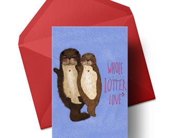Whole l'Otter Love Greetings Card