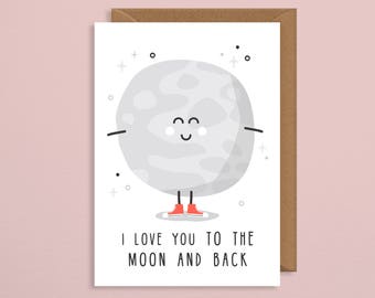 Valentines card.I love you to the moon and back.funny valentine's card. space card. valentine card. love card