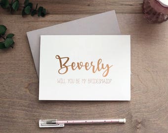 Will you be my - bridesmaid - maid of honor - man of honor - brides man - rose gold - personalized - say i do - bride tribe - Said yes
