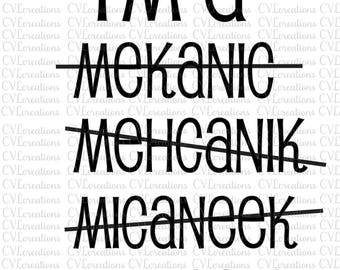 I'm a mechanic with misspellings I fix cars SVG