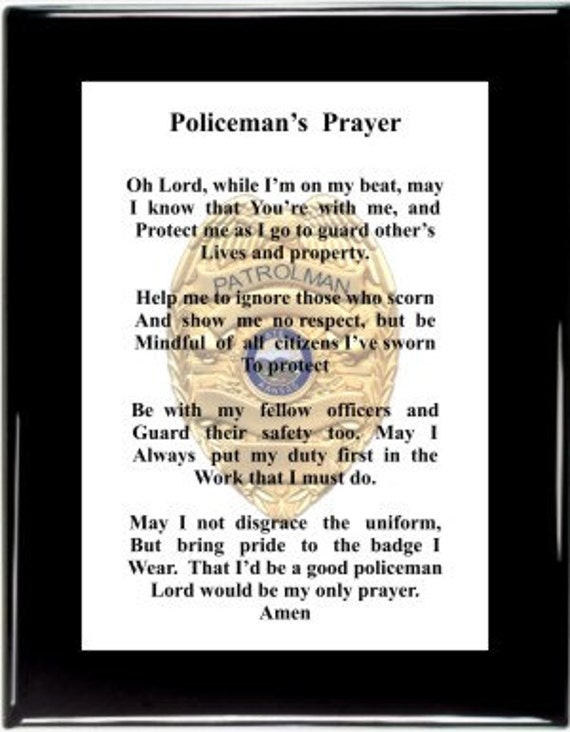 Policeman's Prayer 1011 law enforcement law enforcement