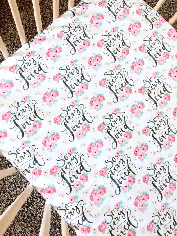Crib Sheet Changing Pad Cover Baby Blanket 'So Very