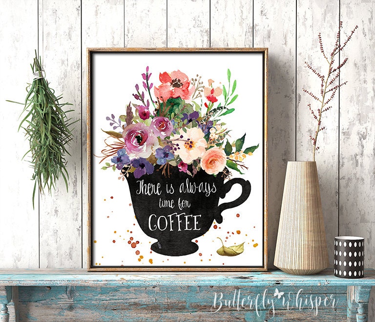 Time for coffee print Coffee time wall art print decor Wall