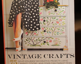 Vintage Crafts: book on decorating with candles, colors and flea market finds.