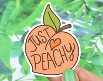 Peach Sticker, Just Peachy, Vinyl Stickers, Gift For Her, Southern Belle, Cute Stickers, Laptop Decal, Hydroflask Sticker, Gifts Under 5