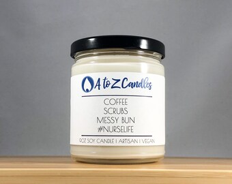 Nurse Gift Nurses Gift Nurselife Nurse Life Nurses Week Gift for Nurse Nurse Week Nurse Candle Soy Candle Gift for Nurses