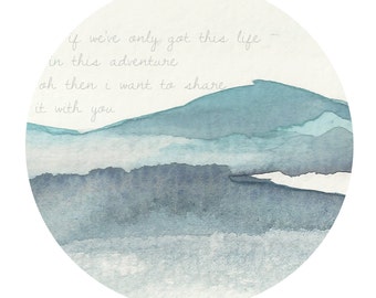 Coldplay Circle Watercolor Art Print, Abstract Landscape Lyric Art,modern art, awakeyoursoul, typography print, oceanscape, watercolor print