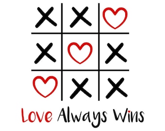 Love always wins svg, love svg, valentines day svg, tic tac toe svg, hugs and kisses svg, valentine svg,svg file for cricut, svg, silhouette
