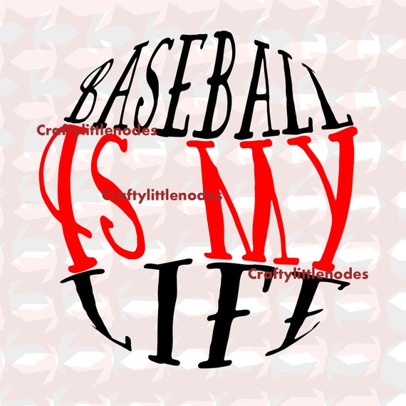 Free Free Baseball Life Svg 780 SVG PNG EPS DXF File