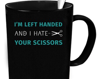 Left Handed mug. Lefty coffee mug. Left Handed cup. Left Handed gift. Lefty Funny mug. Gifts for Lefty