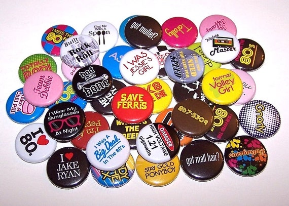 Everything 80's Buttons Party Favor Set of 10 Buttons