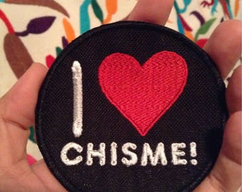 I Heart Chisme Iron On Patch