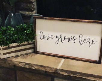 Love Grows Here 14x24 in