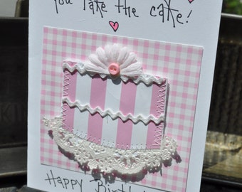 Birthday Greeting Card You Take The Cake-Happy Birthday