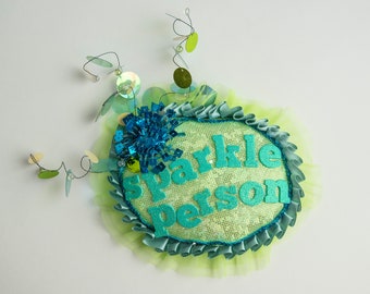 Guest of Honor Award SPARKLE PERSON