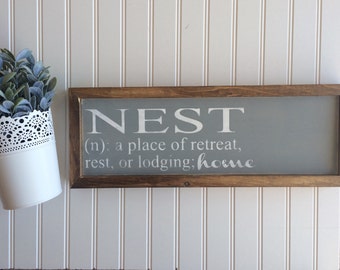 Our Nest // Nest Definition Sign // nest // home // farmhouse decor // farmhouse sign // farmhouse style // nest sign