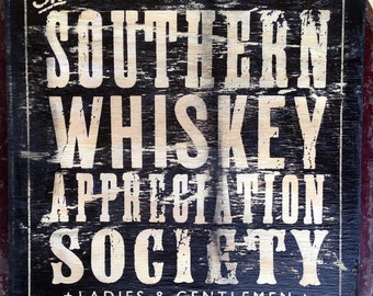 Whiskey Appreciation Society 12" x 12" wood sign