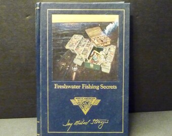 Freshwater Fishing Secrets by Jay Michael Strangis - N.A. Fishing Club - 1990