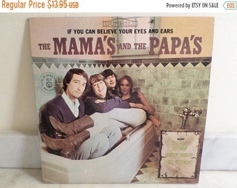 Save 30% Today Vintage 1968 LP Record The Mama's and the Papa's If You Can Believe Your Eyes and Ears Excellent Condition 15908