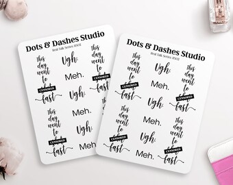 Bad day stickers, real talk series, crappy day stickers, curse word stickers, swear words, salty language