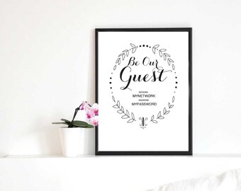 Be Our Guest Wifi Sign, Wifi Password Printable sign, Guest Room Sign, Guest Wifi, WIFI Password Sign, Gift For Men,Gift For Women