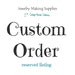 Custom Order reserved listing for CH