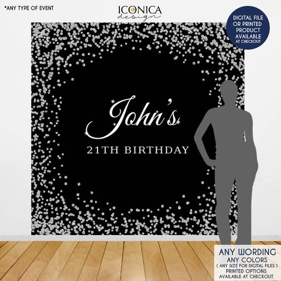21st birthday photo booth backdrop black and silver party