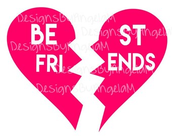 Free Free 171 Best Friends Broken Heart Svg SVG PNG EPS DXF File