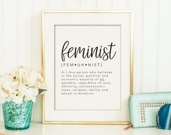 Feminist, Feminist Art Print, nasty woman, feminist movement, Printable, she persisted, motivational quote,