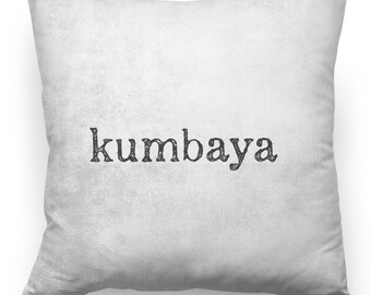Kumbaya - Throw Pillow Cover