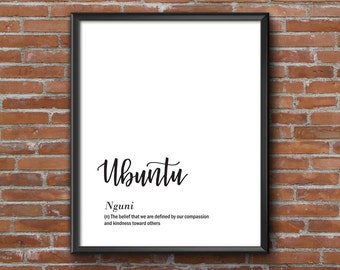 Ubuntu Poster | 8x10 Calligraphy Definition Printable | Ubuntu Defined, compassion and kidness | Print to Frame for home decor