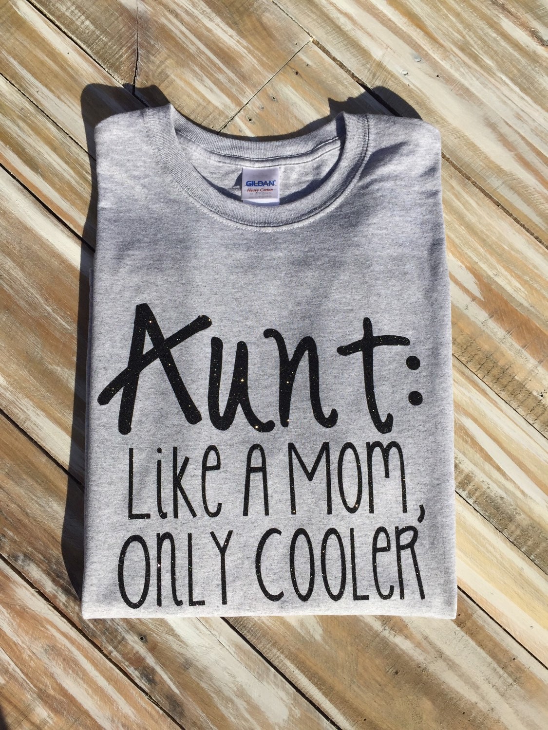 Aunt: Like a Mom Only Cooler