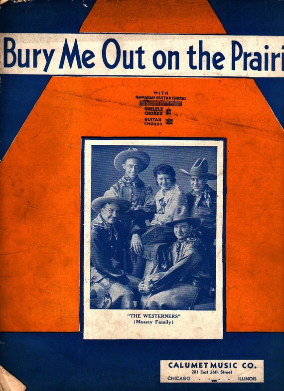 Bury Me Out on the Prairie for Ukulele and Guitar + 1936 + Vintage Sheet Music