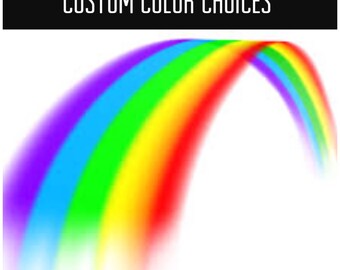 Custom Color Choices
