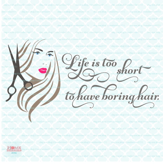 Free Free Hair Life Svg 868 SVG PNG EPS DXF File