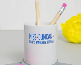 Favourite Teacher's Pen Pot - personalised desk tidy, end of term gift, office desk accessories, unique teacher gift, office decor
