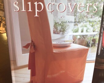 Quick & Easy Slipcovers - used DIY slipcovers book - how to slipcover - cushion instruction - how to make a throw - upholstery fabric