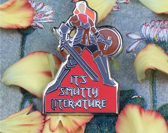 Dragon Age "It's Smutty Literature." Hard Enamel Pin Badge