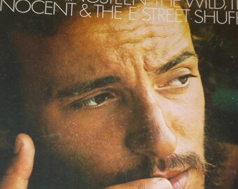 Bruce Springsteen record album, The Wild, The Innocent & The E Street Shuffle vintage vinyl record