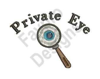 Private Eye - Machine Embroidery Design
