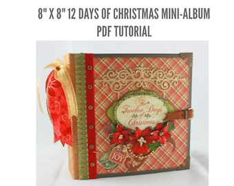 8"x8" Twelve Days of Christmas Scrapbook Mini-Album PDF Tutorial