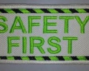 U Pick Color Combo Embroidered Sew On Patch - SAFETY FIRST