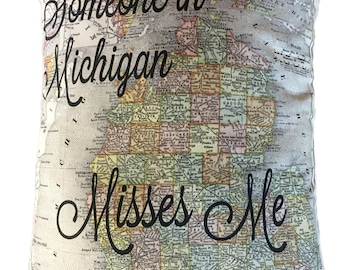 Michigan Someone Misses Me Pillow Designed from 1908 Vintage Michigan Map