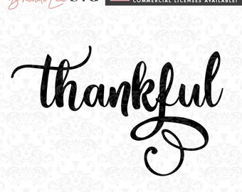 Thankful svg, Thanksgiving svg, motivational svg, svg, DxF, EpS, Quote SVG, Cut File, Cricut, Silhouette Instant download, Iron Transfer