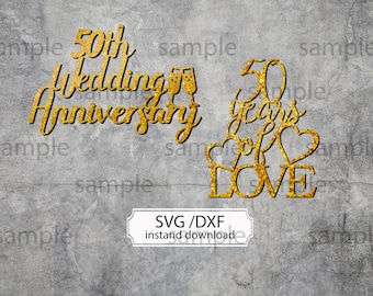 Free Free 130 50Th Wedding Anniversary Svg SVG PNG EPS DXF File